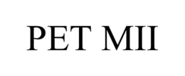 PET MII trademark