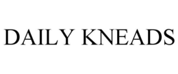 DAILY KNEADS trademark