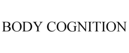 BODY COGNITION trademark