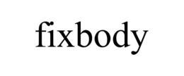 FIXBODY trademark