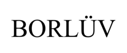 BORLÜV trademark