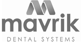M MAVRIK DENTAL SYSTEMS trademark