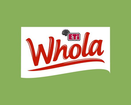 ETI WHOLA trademark