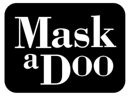 MASK A DOO trademark
