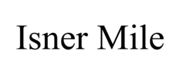 ISNER MILE trademark