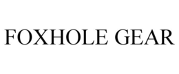 FOXHOLE GEAR trademark