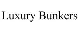 LUXURY BUNKERS trademark