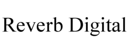 REVERB DIGITAL trademark