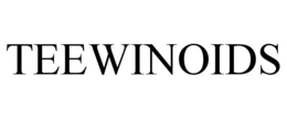 TEEWINOIDS trademark