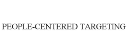 PEOPLE-CENTERED TARGETING trademark