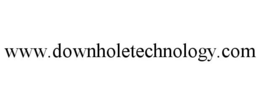 WWW.DOWNHOLETECHNOLOGY.COM trademark