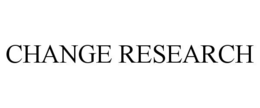 CHANGE RESEARCH trademark