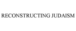 RECONSTRUCTING JUDAISM trademark