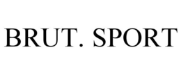 BRUT. SPORT trademark