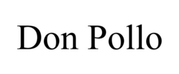 DON POLLO trademark