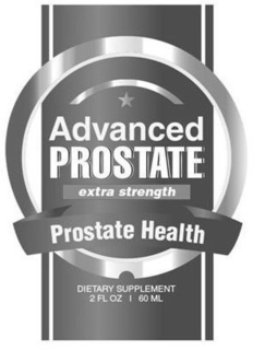 ADVANCED PROSTATE EXTRA STRENGTH PROSTATE HEALTH DIETARY SUPPLEMENT 2 FL OZ 60 ML trademark