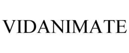 VIDANIMATE trademark