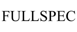 FULLSPEC trademark