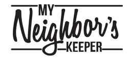 MY NEIGHBOR'S KEEPER trademark