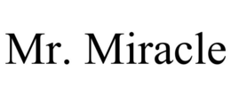 MR. MIRACLE trademark