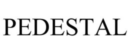 PEDESTAL trademark