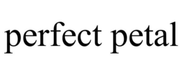 PERFECT PETAL trademark