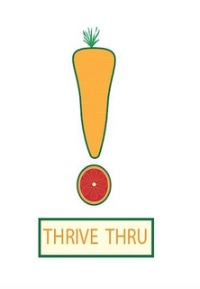 THRIVE THRU trademark