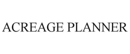 ACREAGE PLANNER trademark