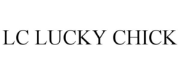 LC LUCKY CHICK trademark