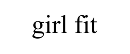 GIRL FIT trademark