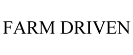 FARM DRIVEN trademark