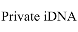 PRIVATE IDNA trademark