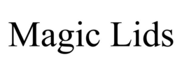 MAGIC LIDS trademark