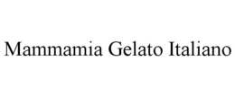 MAMMAMIA GELATO ITALIANO trademark