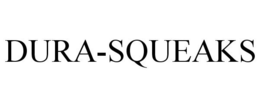 DURA-SQUEAKS trademark