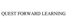 QUEST FORWARD LEARNING trademark