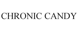 CHRONIC CANDY trademark