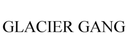 GLACIER GANG trademark