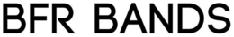 BFR BANDS trademark