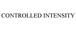 CONTROLLED INTENSITY trademark