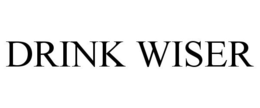 DRINK WISER trademark