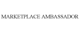 MARKETPLACE AMBASSADOR trademark