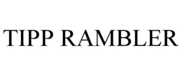 TIPP RAMBLER trademark