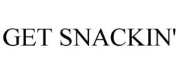 GET SNACKIN' trademark