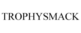 TROPHYSMACK trademark