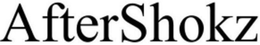 AFTERSHOKZ trademark