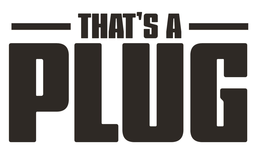 THAT'S A PLUG trademark