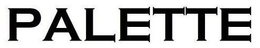 PALETTE trademark