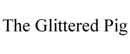 THE GLITTERED PIG trademark