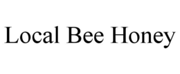 LOCAL BEE HONEY trademark